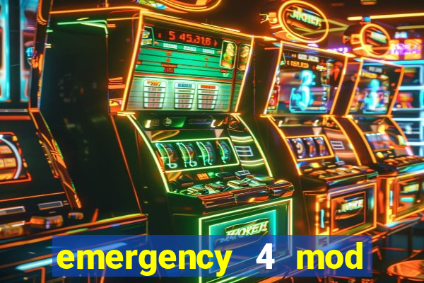 emergency 4 mod bahia download